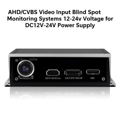 أنظمة مراقبة النقطة العمياء AHD/CVBS Video Input 12-24v Voltage لمصدر الطاقة DC12V-24V